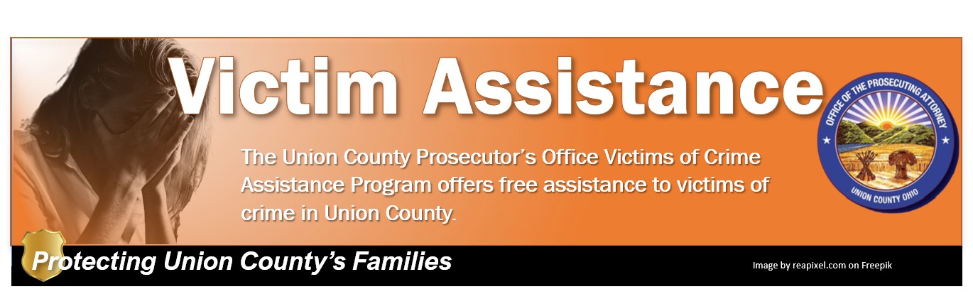 Union County Ohio FAQs for Victims of Crime Union County Ohio FAQs for Victims of Crime