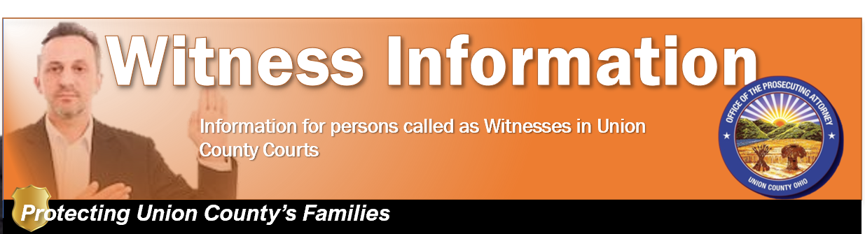 Union County, Ohio - Information for Witnesses